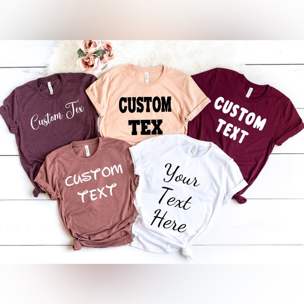 Custom Text Shirt Personalized Shirt Custom Shirt Custom Tee Custom Name Shirt